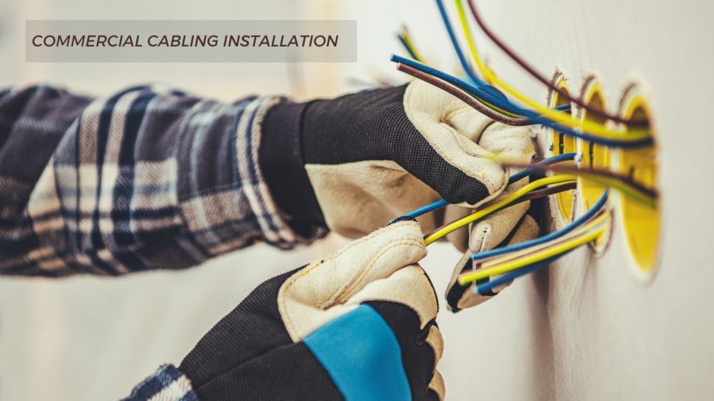 8 Benefits of Hiring A Commercial Cabling Company for Your Business