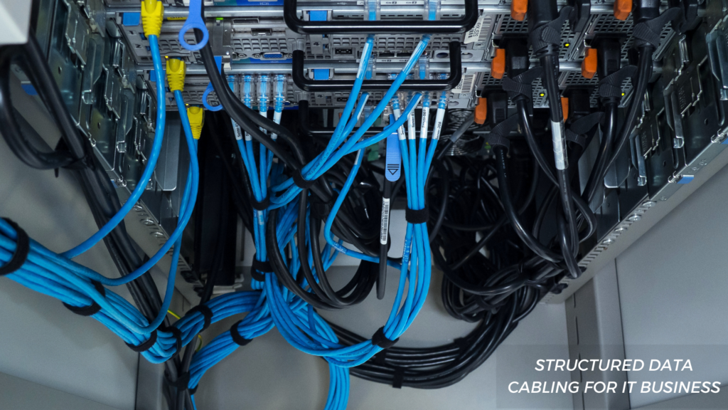 structured DATA CABLING FOR IT BUSINESS